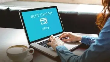 10 Best Cheap VPN for Your Tight Budget